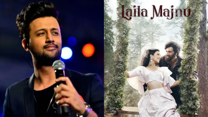 Tum Atif Aslam Laila Majnu